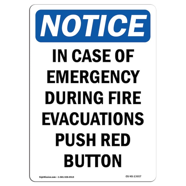Signmission OSHA Notice, 5" Height, In Case Of Emergency During Fire Sign, 5" X 3.5", Portrait OS-NS-D-35-V-13657 - main